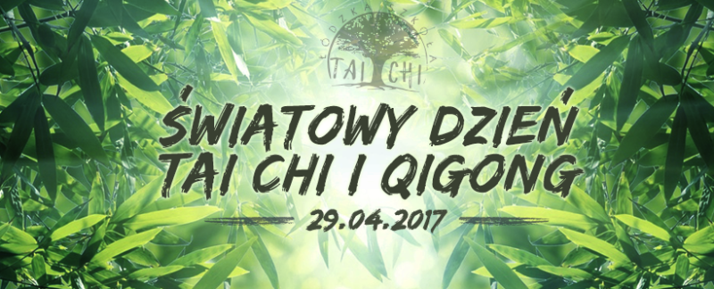 światowy dzień tai chi i qigong 2017